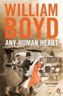 Any Human Heart - William Boyd