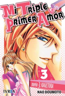 Mi triple primer amor #3 - Nao Doumoto