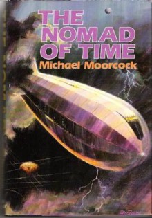 The Nomad of Time - Michael Moorcock