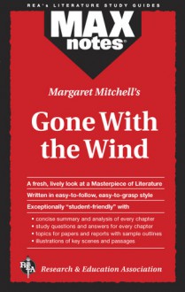 Gone with the Wind (MAXNotes Literature Guides) - Gail Rae, Gail Rae Rosensfit, English Literature Study Guides