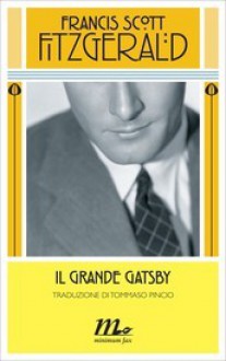 Il grande Gatsby - F. Scott Fitzgerald, Tommaso Pincio