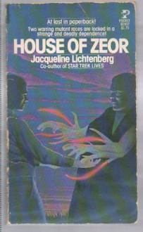 House of Zeor - Jacqueline Lichtenberg