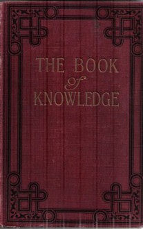 Book of Knowledge: The Children's Encyclopaedia (20 Volume set) - Holland Thompson, Et Al Arthur Mee