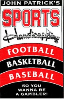 Sports Handicappiing - John Patrick