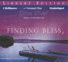 Finding Bliss - Dina Silver