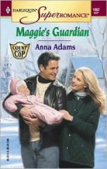 Maggie's Guardian - Anna Adams