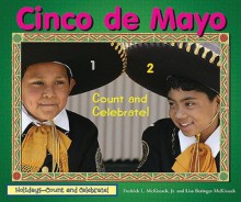 Cinco de Mayo- Count and Celebrate! - Fredrick L. McKissack, Lisa Beringer Mckissack