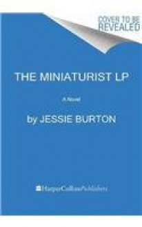 The Miniaturist - Jessie Burton