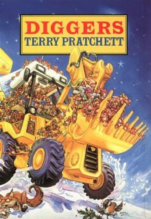 Diggers - Terry Pratchett