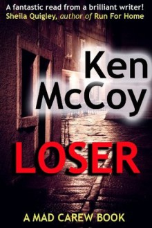 LOSER (Mad Carew) - Ken McCoy