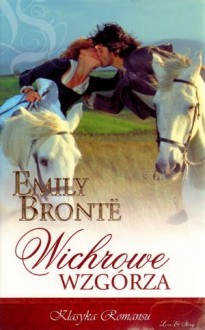 Wichrowe wzgórza - Emily Jane Brontë