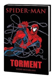 Spider-Man: Torment - Todd McFarlane