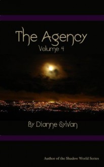 The Agency, Volume IV - Dianne Sylvan