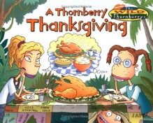 A Thornberry Thanksgiving - Kitty Richards