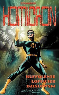 Strangers: Homicron - Lina Buffolente, Jean-Jacques Dzialowski, Jean-Marc Lofficier