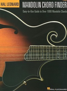 Mandolin Chord Finder: Easy-to-Use Guide to Over 1,000 Mandolin Chords - Chad Johnson