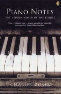 Piano Notes - Charles Rosen