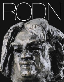 Rodin: His Art and His Inspiration - Catherine Lampert, Antoinette Romain