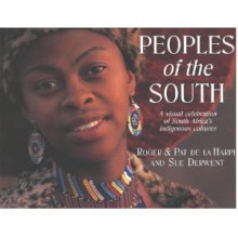 Peoples of the South - Roger de la Harpe