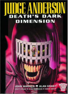 Judge Anderson: Death's Dark Dimension: 2000 Ad Presents - John Wagner