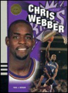 Chris Webber - Paul J. Deegan