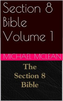 Section 8 Bible Volume 1 - Michael McLean