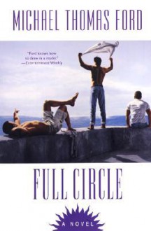 Full Circle - Michael Thomas Ford