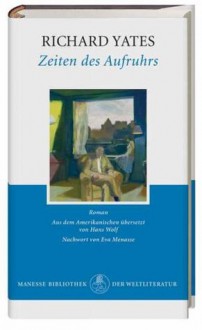 Zeiten des Aufruhrs - Richard Yates