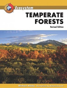 Temperate Forests - Michael Allaby, Richard Garratt