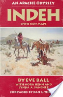 Indeh: An Apache Odyssey - Eve Ball, Eva Ball