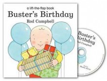 Buster's Birthday Book and CD Pack - Rod Campbell, Martin Jarvis