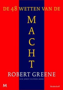 De 48 wetten van de macht - Robert Greene, Corrie van den Berg