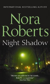 Night Shadow - Nora Roberts