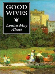 Good Wives (MP3 Book) - Louisa May Alcott, C.M. Herbert