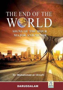 The End of the World - Muhammad Al Areefi, Darussalam