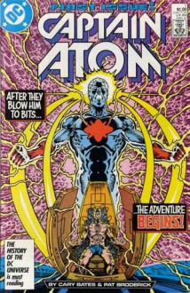 Captain Atom - Cary Bates, Greg Weisman, Sarah E. Byam