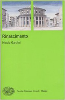 Rinascimento - Nicola Gardini