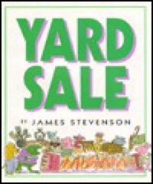 Yard Sale - James Stevenson