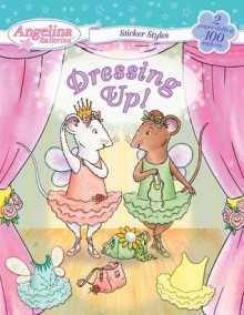 Dressing Up! - Katharine Holabird, Helen Craig