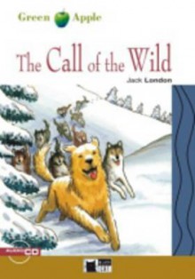 The Call of the Wild (Green Apple) - Gina D.B. Clemen, Jack London