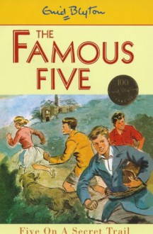 Five On A Secret Trail - Enid Blyton