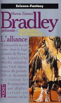 L'alliance - Marion Zimmer Bradley