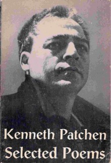 Selected poems (The New classics series) - Kenneth Patchen