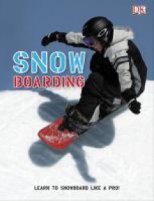 Snowboarding - Clive Gifford