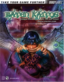 Baten Kaitos(tm) Official Strategy Guide - BradyGames