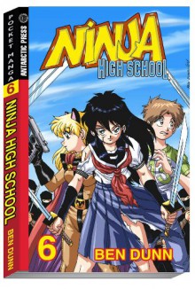 Ninja High School Pocket Manga #6 - Ben Dunn