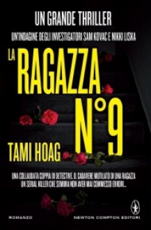 La ragazza n° 9 - Elisabetta Colombo, Gian Paolo Gasperi, Tami Hoag