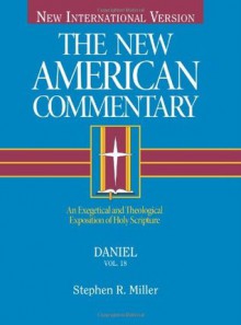 Daniel (New American Commentary, 18) - Stephen B. Miller