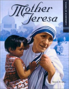 Mother Teresa - Tracey E. Dils