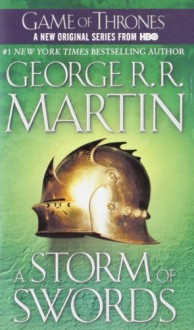 A Storm of Swords (A Song of Ice and Fire, Book 3) by Martin, George R.R. unknown edition [MassMarket(2003)] - George R.R. Martin